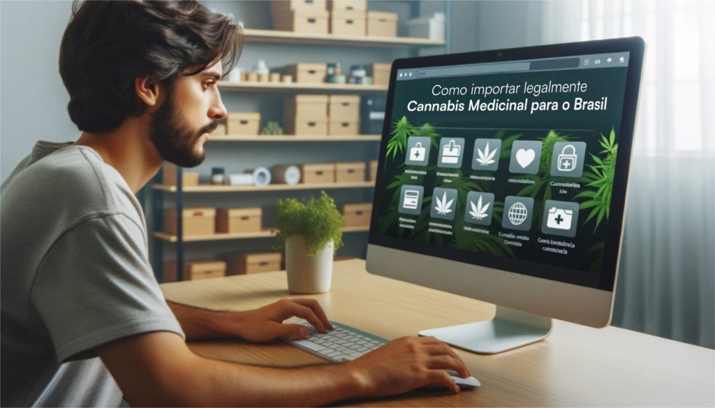 como importar Cannabis Medicinal